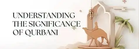 Understanding the Significance of Qurbani: A Religious Obligation